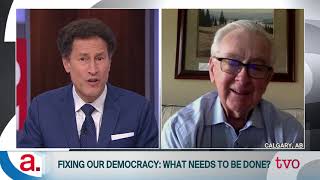 Preston Manning: Something Needs to Be Done! | The Agenda