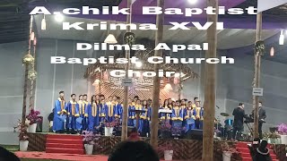 A.Chik Baptist Krima XVI Dilma Apal Baptist Church Choir