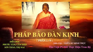 PHÁP BẢO ĐÀN KINH .#1.Đàn Kinh Tự . Mời Quý vị vào Link này Xem 60Tác Phẩm |@ThuVienPGHHdiendoc