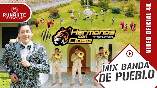 HERMANOS CON CLASE  // MIX BANDA DE PUEBLO // VIDEO OFICIAL