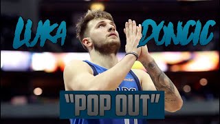 Luka Doncic mix ᴴᵈ “pop out”