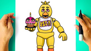 How to DRAW CHICA - Five Nights at Freddy's - [ How to DRAW FNAF Characters ]
