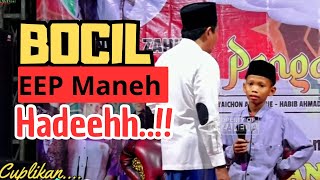 KH ANWAR ZAHID KETEMU BOCIL EP EP MANEH