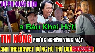 Chấn Động Cảnh Sát Thái Lan try tìm Phước Nghiêm| A Báu Âm thầm đưa 3 sư đi Ấn Độ PN bất lực