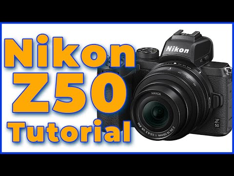 Nikon Z50 Tutorial Training Overview | How to use the Nikon Z50