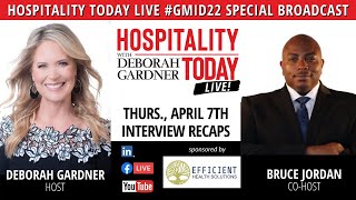 Hospitality Today Live Special Edition GMID22 Recap - David Peckinpaugh, Maritz Global Events