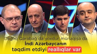 Dağlıq Qarabağ da yoxdur, münaqişə də. İndi Azərbaycanın təqdim etdiyi reallıqlar var