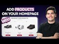 How To Add Products On Your Homepage With WooCommerce ( No Plugin )