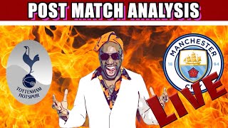 Tottenham Hotspur vs. Manchester City Post Match Analysis + Q&A