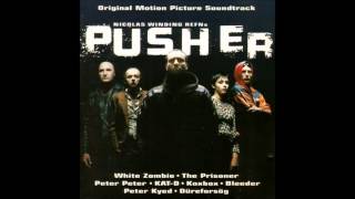 The Prisoner- Street Rat (Pusher 1996 OST)