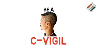 Being vigilant is made easy with ECI’s cVIGIL App | Available for Android and iOS