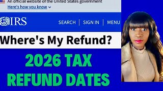 WHERE IS MY REFUND? Important 2026 tax refund dates you NEED TO KNOW