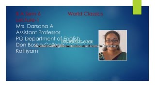 (LECTURE -1)WORLD CLASSICS-B A ENGLISH SEM 6-MODULE 1.