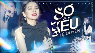 SỢ YÊU - LỆ QUYÊN live at Đêm Nhạc Dưới Trăng | Official Music Video