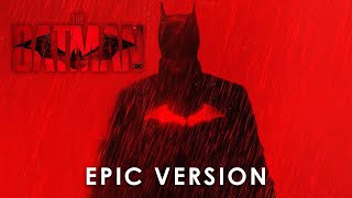 The Batman Main Trailer Music "Something in the Way" Trailer 2 Version | Epic Version