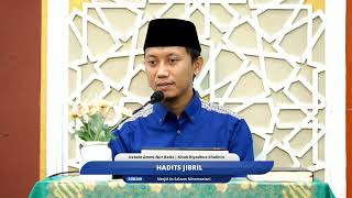 Hadits Jibril | Ustadz Ammi Nur Baits