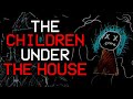 They MURDERED Over 13 KIDS | Children Under The House