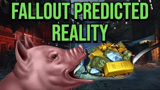 Fallout PREDICTED Late Stage Capitalism
