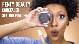 FENTY BEAUTY CONCEALER AND SETTING POWDER REVIEW