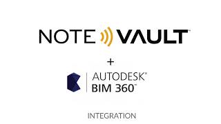 NoteVault : BIM 360