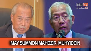 MACC may summon Mahdzir, Muhyiddin in 1BestariNet probe