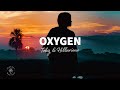 Tobÿ & HILLArious - Oxygen (Lyrics)