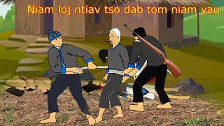 Niam loj ntiav neeg tso dab tom niam yau thiab me nyuam 24. 2. 2025