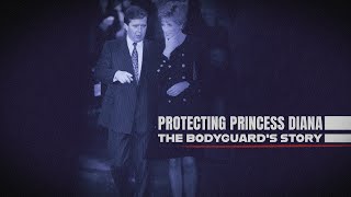 Protecting Princess Diana: The Bodyguard's Story (Official Trailer)