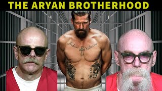 Most Dangerous Prison Gang: The Aryan Brotherhood