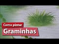 Detalhe 11 - Como pintar Graminha?