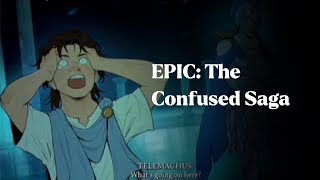 EPIC: The Confused Saga✨