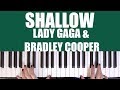 HOW TO PLAY: SHALLOW - LADY GAGA & BRADLEY COOPER