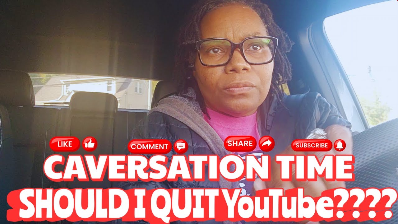 Should I Quit My Youtube Channel Youtube