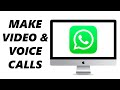 How To Make WhatsApp Video Calls On PC