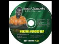 amon chamboko song handikanganwe zuva riye album hukama hunokosha 2024 production