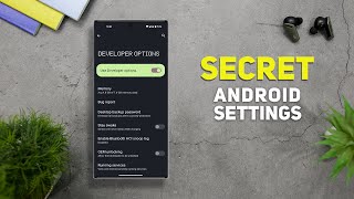 12 HIDDEN Android Settings in Developer Options [2023 UPDATED]