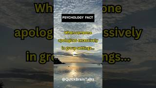 Psychology of a person who apologizes excessively in group settings #shorts