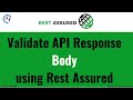 12. How to Read and Validate JSON Response Body using Rest Assured | API Testing Tutorial