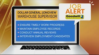 JOB ALERT: Dollar General in Longview needs a warehouse employee