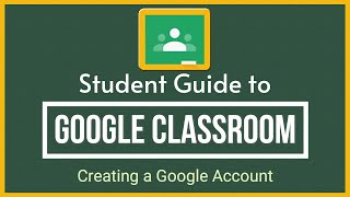Creating Google Account for Google Classroom
