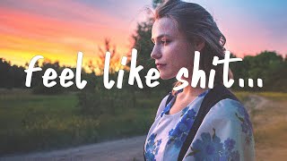 Tate McRae - feel like shit (Lyrics)