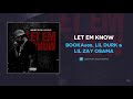 Booka600, Lil Durk & Lil Zay Osama - Let Em Know (AUDIO)