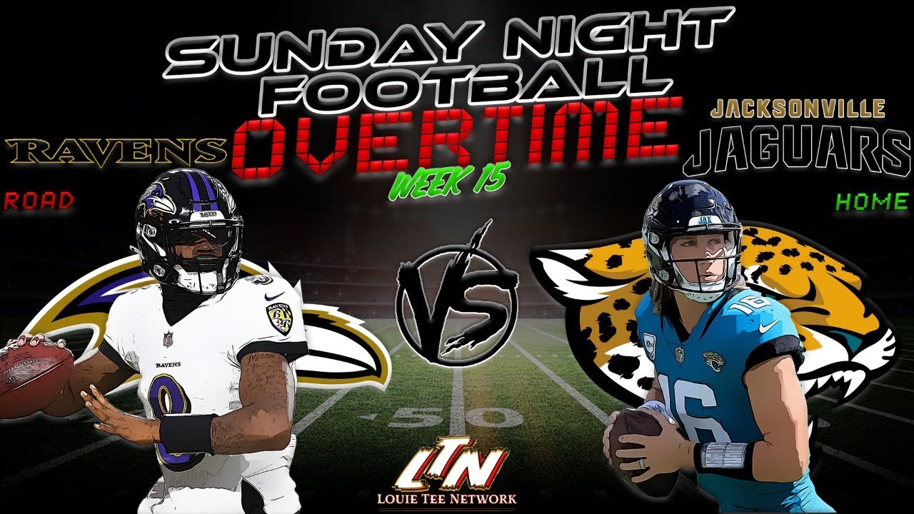 Baltimore Ravens @ Jacksonville Jaguars | Sunday Night 🏈 Week 15 ...