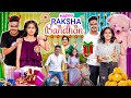 HAPPY RAKSHA - BANDHAN || Rachit Rojha