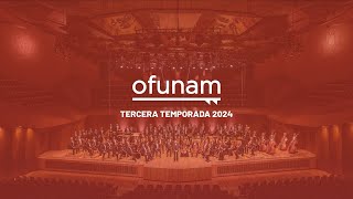 OFUNAM | Tercera temporada 2024 | Programa 7