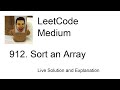 912. Sort an Array (python) (Leetcode Medium)