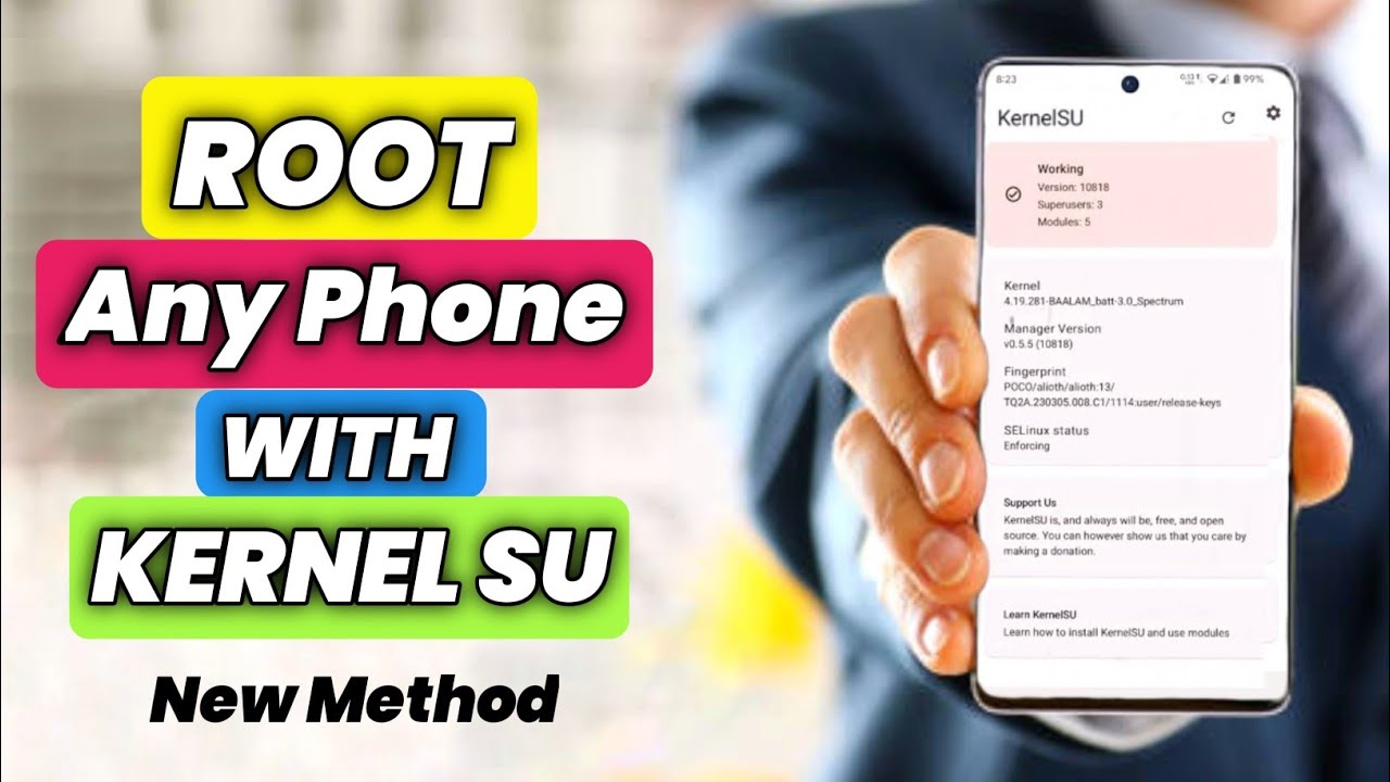 Root Any Phone With Kernel Su In 2023 New Method To Root Android