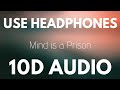 Alec Benjamin - Mind Is A Prison (10D Audio)