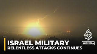 Israel’s army intensifies aerial raids as it progresses to 'next phase' of operations
