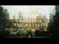 D-Sturb & Sound Rush - Embracing The Madness (Official Videoclip)